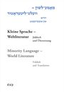 : Mame-loshn - velt-literatur / Kleine Sprache - Weltliteratur / Minority Language - World Literature, Buch