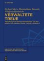 Stefan Esders: Verwaltete Treue, Buch