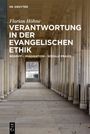Florian Höhne: Verantwortung in der evangelischen Ethik, Buch