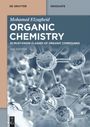 Mohamed Elzagheid: Organic Chemistry, Buch