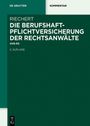 Stefan Riechert: Die Berufshaftpflichtversicherung der Rechtsanwälte, Buch