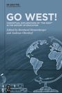 : Go West!, Buch