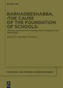 Titel: BARHADBESHABBA, ›THE CAUSE OF THE FOUNDATION OF SCHOOLS‹. Herausgegeben von Matthias Perkams. Olivgrüner Hintergrund.