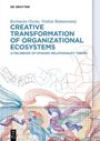 Kerimcan Ozcan: Creative Transformation of Organizational Ecosystems, Buch