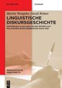 Martin Wengeler: Linguistische Diskursgeschichte, Buch