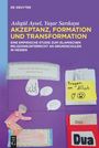 Asligül Aysel: Akzeptanz, Formation und Transformation, Buch