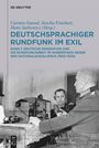 : Deutschsprachiger Rundfunk im Exil, Buch