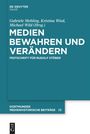 : Medien bewahren und verändern, Buch