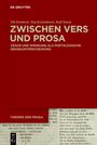 Titel: "Zwischen Vers und Prosa". Autoren: Till Dembeck, Jörg Kreienbrock, Ralf Simon. Roter Hintergrund, Buchcover.