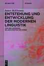 James Mcelvenny: Entstehung und Entwicklung der modernen Linguistik, Buch