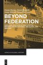 Emma Hunter: Beyond Federation, Buch