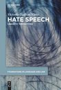 Victoria Guillén-Nieto: Hate Speech, Buch