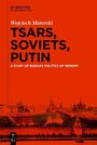 Wojciech Materski: Tsars, Soviets, Putin, Buch