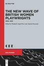 : The New Wave of British Women Playwrights, Buch