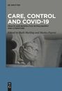 : Care, Control and COVID-19, Buch