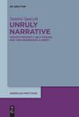 Samira Spatzek: Unruly Narrative, Buch