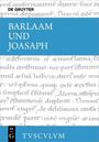 Text: "BARLAAM UND JOASAPH", "DE GRUYTER", "TVSCVLM". Oben links und mittig blaue Bereiche, darunter lateinischer Text.