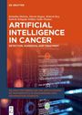 Rishabha Malviya: Artificial Intelligence in Cancer, Buch