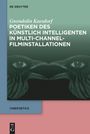 Gwendolin Kaesdorf: Kaesdorf: Filminstallationen Cine 18, Buch