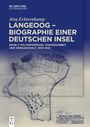 Jörg Echternkamp: Langeoog - Biographie einer deutschen Insel, Buch