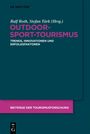 : Outdoor-Sport-Tourismus, Buch