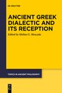 : Ancient Greek Dialectic and Its Reception, Buch
