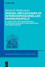 Titel: "Spiegel-Reflexionen im Interkonfessionellen Spannungsfeld" von Martin H. Kindermann. Zeichnung: Bücherstapel.
