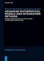 Advanced Mathematical Models and Integration Methods, Buch