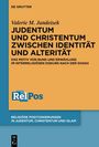 "Judentum und Christentum zwischen Identität und Alterität", von Valerie M. Jandeisek. Logos und Farben in Blau-Orange.