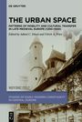 "The Urban Space: Patterns of Mobility and Cultural Transfer in Late Medieval Europe (1200-1500)". Historische Gebäude.