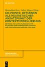 Co-Prints: Offizinen als heuristischer Ansatzpunkt der Kontextmodellierung, Buch
