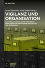 Titel: Vigilanz und Organisation. Karteikästen mit Dokumenten. Oben "De Gruyter" als Verlagsname.