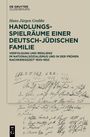 Titel: "Handlungsspielräume einer deutsch-jüdischen Familie." Thema: Verfolgung, Resilienz 1933-1952. Verschnörkelte Handschrift im Hintergrund.