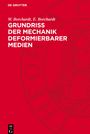 W. Borchardt: Grundriß der Mechanik deformierbarer Medien, Buch