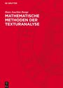 Hans Joachim Bunge: Mathematische Methoden der Texturanalyse, Buch