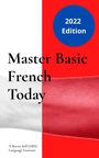 A Better Self (ABS) Language Institute: Master Basic French Today, Buch
