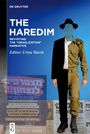 Texte: "THE HAREDIM", "REVISITING THE 'ISRAELIZATION' NARRATIVE", "Editor: Uriya Shavit". Halbe Uniform, halber Anzug.