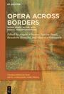 Opera across Borders, Buch