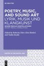 : Poetry, Music, and Sound Art / Lyrik, Musik und Klangkunst, Buch