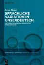 Titel: Sprachliche Variation in Unserdeutsch. Untertitel: Untersuchung einer bedrohten Kreolsprache. Kreise im Hintergrund.
