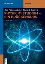 Jan Peter Gehrke: Physik im Studium - Ein Brückenkurs, Buch