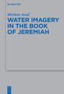 Mariana Assaf: Water Imagery in the Book of Jeremiah, Buch