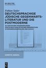 Fabian Sader: Deutschsprachige jüdische Gegenwartsliteratur und die Postmoderne, Buch