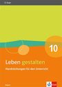 : Leben gestalten 10. Ausgabe Bayern, Buch
