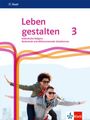 : Leben gestalten 3. Ausgabe N Realschule und mittlere Schulformen, Buch