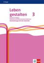 : Leben gestalten 3. Handreichungen für den Unterricht Klasse 9/10. Ausgabe N Realschule und mittlere Schulformen, Buch