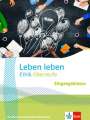 : Leben leben Eingangsklasse. Ausgabe Baden-Württemberg Berufliche Gymnasien, Buch
