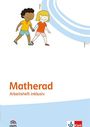 : Matherad. Arbeitsheft inklusiv Klasse 1, Buch