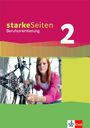 : starkeSeiten Berufsorientierung 2. Lehr- und Arbeitsbuch, Buch