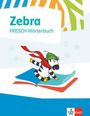 Mein Zebra Wörterbuch. Wörterbuch Klasse 1-4, Buch